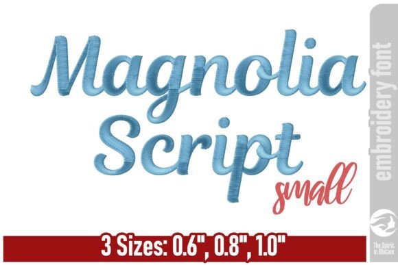 Magnolia Script Embroidery Font - Small: A Graceful Addition to Your Embroidery Projects